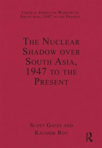 Паперова книга «The Nuclear Shadow over South Asia, 1947 to the Present» - фото №1