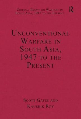 Паперова книга «Unconventional Warfare in South Asia, 1947 to the Present» - фото №1