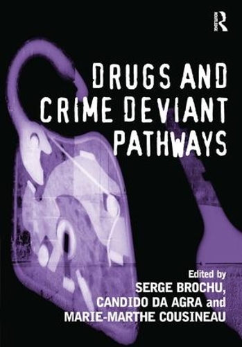 Бумажная книга «Drugs and Crime Deviant Pathways», автор Кандидо Да Агра - фото №1