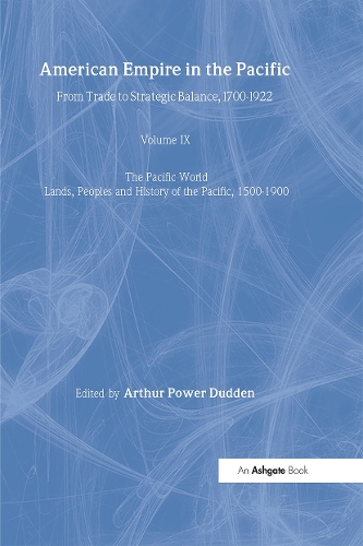 Паперова книга «American Empire in the Pacific: From Trade to Strategic Balance, 1700-1922» - фото №1