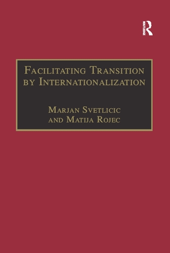 Паперова книга «Facilitating Transition by Internationalization: Outward Direct Investment from Central European Economies in Transition», автор Матія Рожец - фото №1