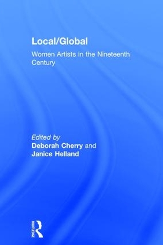 Бумажная книга «Local/Global: Women Artists in the Nineteenth Century» - фото №1