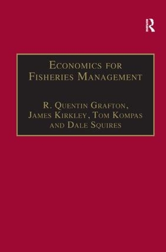 Бумажная книга «Economics for Fisheries Management», авторов Дейл Сквайрс, Джеймс Киркли, Р. Квентин Графтон - фото №1
