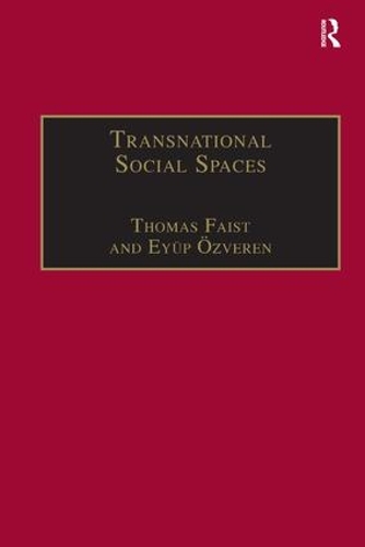 Бумажная книга «Transnational Social Spaces: Agents, Networks and Institutions», автор Эйюп Озверен - фото №1