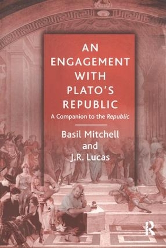 Бумажная книга «An Engagement with Plato's Republic: A Companion to the Republic», автор Дж.Р. Лукас - фото №1