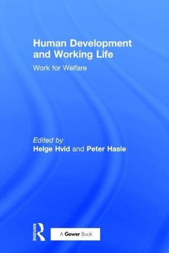 Паперова книга «Human Development and Working Life: Work for Welfare», автор Пітер Хасле - фото №1