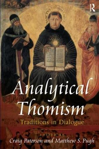 Бумажная книга «Analytical Thomism: Traditions in Dialogue», автор Мэтью С. Пью - фото №1