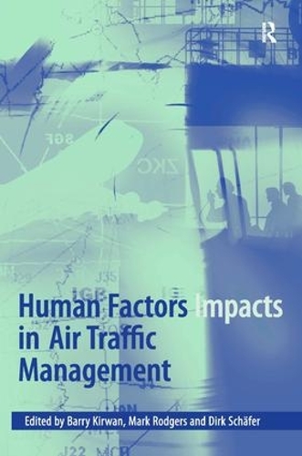 Бумажная книга «Human Factors Impacts in Air Traffic Management», автор Марк Роджерс - фото №1
