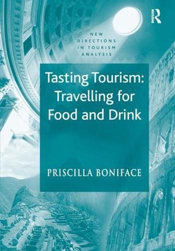Паперова книга «Tasting Tourism: Travelling for Food and Drink», автор Прісцилла Боніфас - фото №1