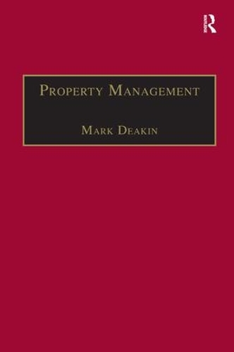 Бумажная книга «Property Management: Corporate Strategies, Financial Instruments and the Urban Environment», автор Марк Дикин - фото №1