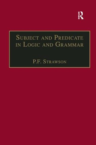 Бумажная книга «Subject and Predicate in Logic and Grammar», автор П.Ф. Строусон - фото №1