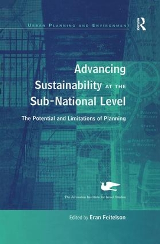 Бумажная книга «Advancing Sustainability at the Sub-National Level: The Potential and Limitations of Planning» - фото №1