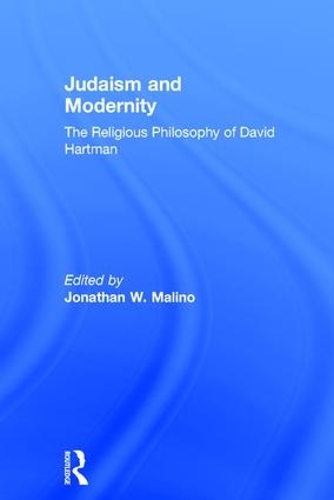 Бумажная книга «Judaism and Modernity: The Religious Philosophy of David Hartman» - фото №1