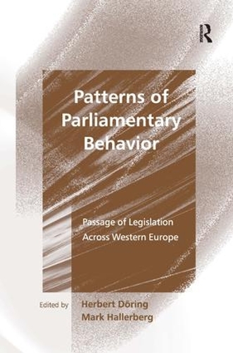 Бумажная книга «Patterns of Parliamentary Behavior: Passage of Legislation Across Western Europe», автор Герберт Дёринг - фото №1