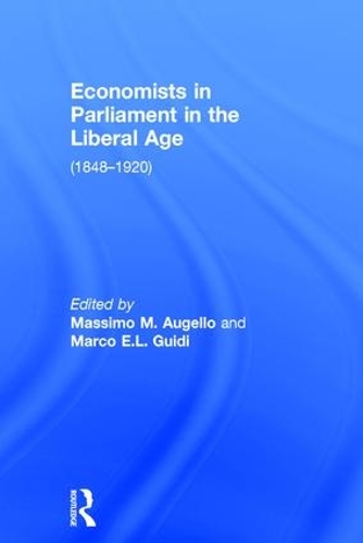 Паперова книга «Economists in Parliament in the Liberal Age: (1848–1920)», автор Марко Е.Л. Гіді - фото №1