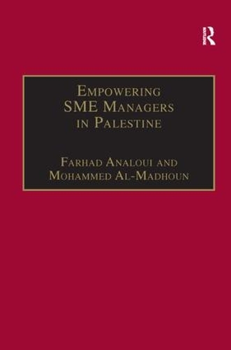 Паперова книга «Empowering SME Managers in Palestine», авторів Фархад Аналуї, Мохаммед Аль-Мадхун - фото №1