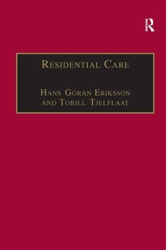 Паперова книга «Residential Care: Horizons for the New Century», автор Торілль Тьєльфлаат - фото №1