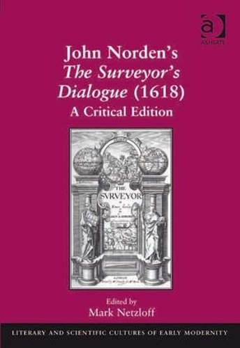 Паперова книга «John Norden's The Surveyor's Dialogue (1618): A Critical Edition» - фото №1