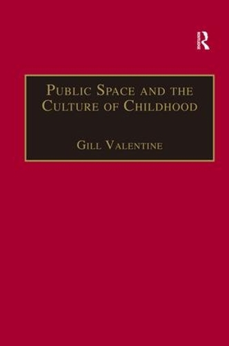 Бумажная книга «Public Space and the Culture of Childhood», автор Гилл Валентайн - фото №1