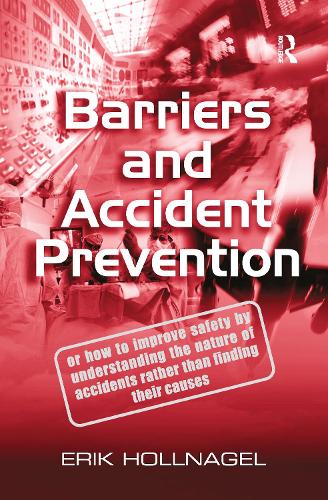 Паперова книга «Barriers and Accident Prevention», автор Ерік Холлнагель - фото №1