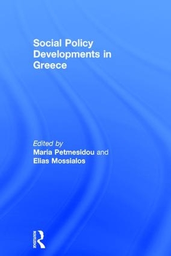 Паперова книга «Social Policy Developments in Greece», автор Еліас Моссіалос - фото №1