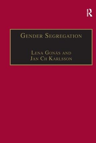 Бумажная книга «Gender Segregation: Divisions of Work in Post-Industrial Welfare States», авторов Ян Карлссон, Лена Гоняс - фото №1
