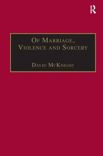 Бумажная книга «Of Marriage, Violence and Sorcery: The Quest for Power in Northern Queensland», автор Дэвид Макнайт - фото №1