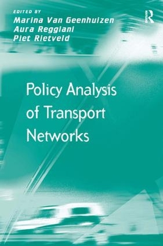 Паперова книга «Policy Analysis of Transport Networks», авторів Марина Ван Геенхайзен, Піт Рітвельд - фото №1