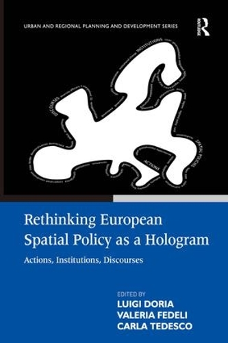 Паперова книга «Rethinking European Spatial Policy as a Hologram: Actions, Institutions, Discourses», автор Валерія Феделі - фото №1