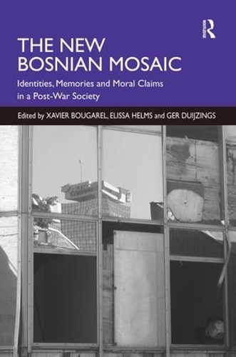 Паперова книга «The New Bosnian Mosaic: Identities, Memories and Moral Claims in a Post-War Society», автор Елісса Хелмс - фото №1
