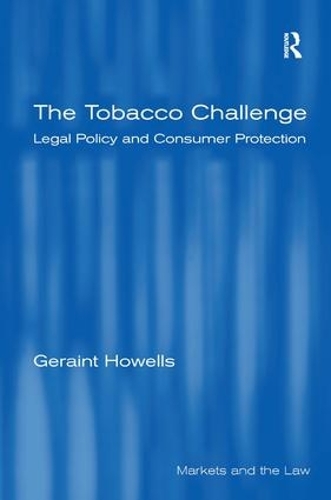 Бумажная книга «The Tobacco Challenge: Legal Policy and Consumer Protection», автор Джерейнт Хоуэллс - фото №1