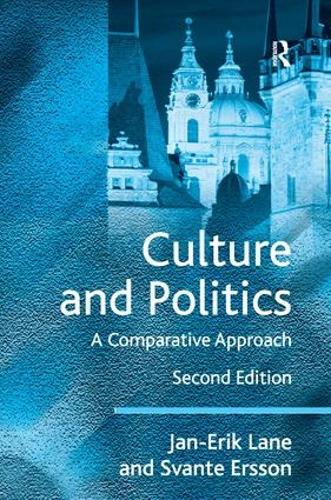 Бумажная книга «Culture and Politics: A Comparative Approach», авторов Ян-Эрик Лейн, Сванте Эрссон - фото №1