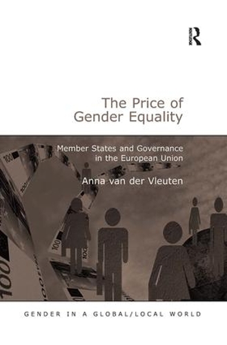 Бумажная книга «The Price of Gender Equality: Member States and Governance in the European Union», автор Анна ван дер Влейтен - фото №1