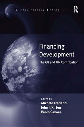 Бумажная книга «Financing Development: The G8 and UN Contribution», автор Мишель Фратианни - фото №1