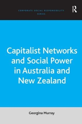 Бумажная книга «Capitalist Networks and Social Power in Australia and New Zealand», автор Джорджина Мюррей - фото №1