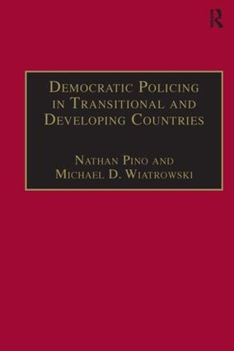 Бумажная книга «Democratic Policing in Transitional and Developing Countries», автор Майкл Д. Виатровски - фото №1