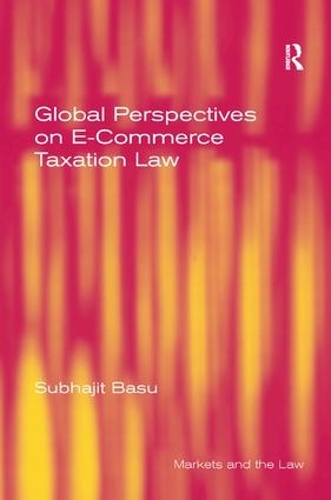 Бумажная книга «Global Perspectives on E-Commerce Taxation Law», автор Субхаджит Басу - фото №1