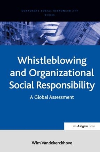 Бумажная книга «Whistleblowing and Organizational Social Responsibility: A Global Assessment», автор Вим Вандекеркхоув - фото №1