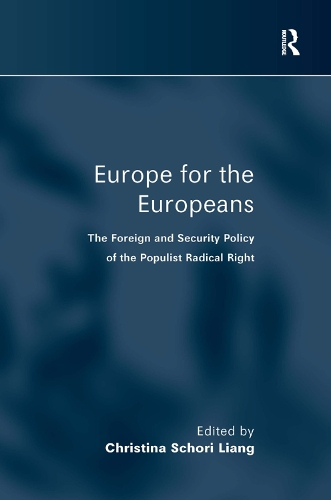 Бумажная книга «Europe for the Europeans: The Foreign and Security Policy of the Populist Radical Right» - фото №1