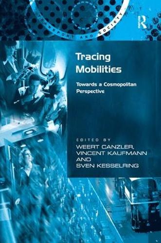 Паперова книга «Tracing Mobilities: Towards a Cosmopolitan Perspective», автор Веерт Канцлер - фото №1
