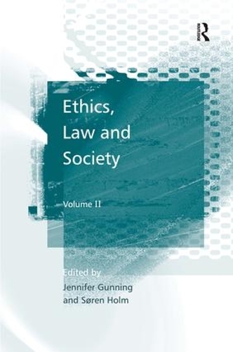 Паперова книга «Ethics, Law and Society: Volume II», автор Северин Хольм - фото №1