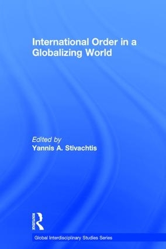 Бумажная книга «International Order in a Globalizing World» - фото №1