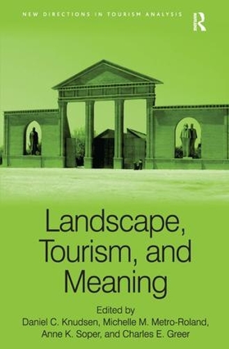 Бумажная книга «Landscape, Tourism, and Meaning» - фото №1