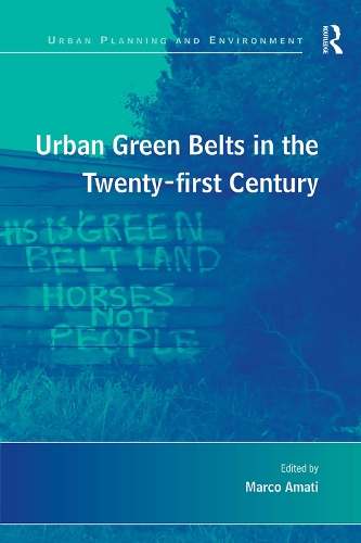 Бумажная книга «Urban Green Belts in the Twenty-first Century» - фото №1