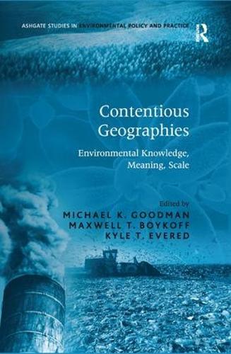 Паперова книга «Contentious Geographies: Environmental Knowledge, Meaning, Scale», автор Максвелл Т. Бойкофф - фото №1