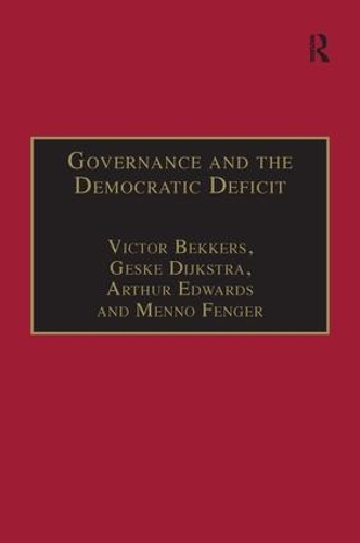 Бумажная книга «Governance and the Democratic Deficit: Assessing the Democratic Legitimacy of Governance Practices», авторов Геске Дийкстра, Менно Фенгер, Виктор Беккерс - фото №1