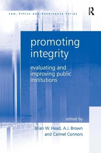 Бумажная книга «Promoting Integrity: Evaluating and Improving Public Institutions», авторов А. Дж. Браун, Кармел Коннорс - фото №1