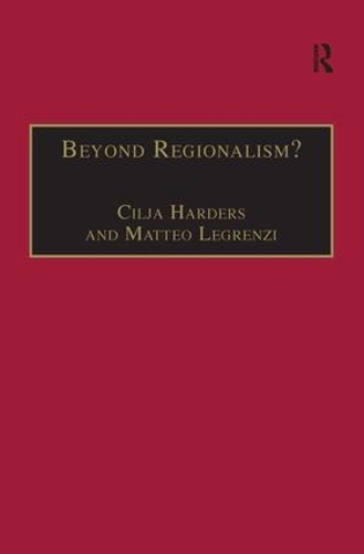 Бумажная книга «Beyond Regionalism?: Regional Cooperation, Regionalism and Regionalization in the Middle East», автор Маттео Легренци - фото №1