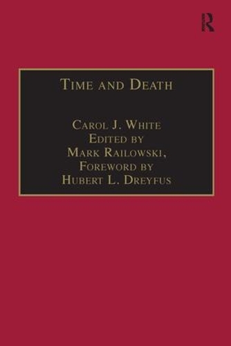 Бумажная книга «Time and Death: Heidegger's Analysis of Finitude», авторов Кэрол Дж. Уайт, Марк Ралковски - фото №1
