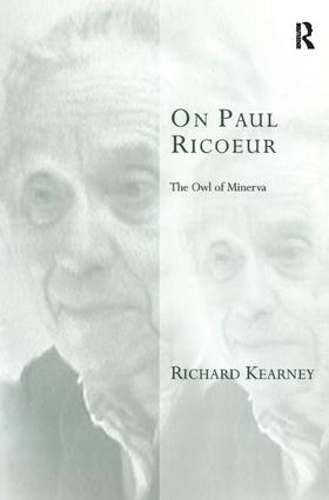 Паперова книга «On Paul Ricoeur: The Owl of Minerva», автор Річард Керні - фото №1